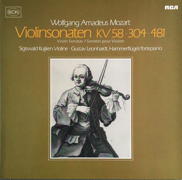 Wolfgang Amadeus Mozart, Sigiswald Kuijk - Violinsonaten KV 58 · 304 · 481 = Violin Sonatas = Sonatas Pour Violon - Image 2
