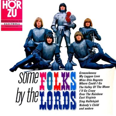The Lords - Some Folks By The Lords