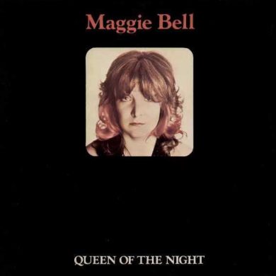 Maggie Bell - Queen Of The Night