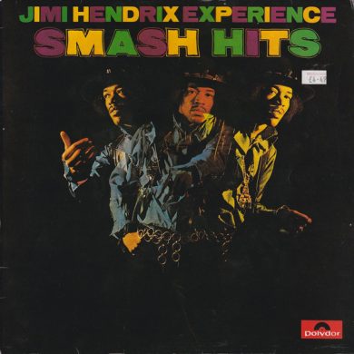 The Jimi Hendrix Experience - Smash Hits