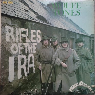 The Wolfe Tones - Rifles Of The IRA