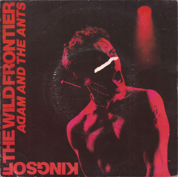 Adam And The Ants - Kings Of The Wild Frontier - Image 2