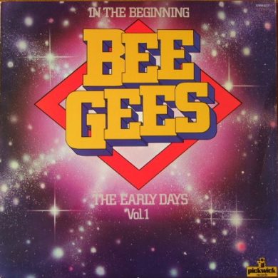 Bee Gees - In The Beginning - The Early Days Vol. 1