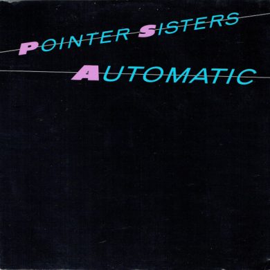 Pointer Sisters - Automatic