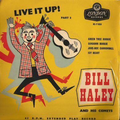 Bill Haley And His Comets - Live It Up ! Part 3
